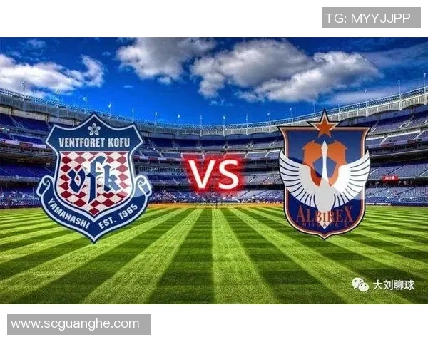 新泻与甲府精彩对决直播全程回顾及赛后分析 新泻与甲府精彩对决直播全程回顾及赛后分析